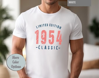 Limited Edition 1954 Classic TShirt, Retro 70th Birthday Party Shirts for Men, TShirts for Women, Cute T-Shirt,  Vintage Tee, Century Gift