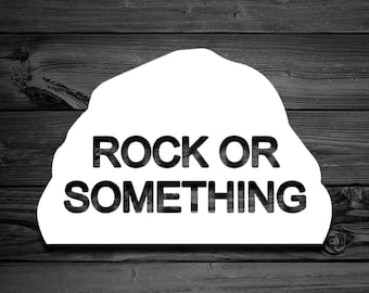 Rock Or Something Vinyl Decal, Car Decal, Army Decal, Military Decals, Decals For Cups, Army Sticker, Military Stickers, Tumbler Decal | 75