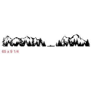 May include: Black silhouette of a mountain range with pine trees and a kayak on a white background. The text "65 x 9 1/4" is in the lower left corner. The design is approximately 65 inches long and 9.25 inches high.