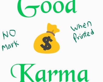 Good karma For Wealth, Abundance & Prosperity