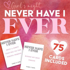 Juego de cartas Never Have I Ever - Juego de bebidas de despedida de soltera sucio/divertido, despedida de soltera, noche de chicas - DESCARGA DIGITAL