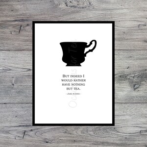 Teacup Silhouette | Tea Quote Jane Austen | Printable Digital Art Download