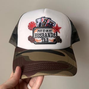 Put it on my husband tab, Camo Trucker hat, Foam Hat, Trendy Womens Trucker Hat, Girly Cap