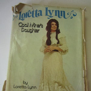 Loretta Lynn&#39;s Autobiography, Original 1976  Printing  of &quot;Coal Minor&#39;s Daughter&quot;/194 Pages and Personal Photos