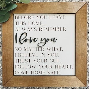 before you leave this home come home safe farmhouse sign entryway decor for the home housewarming gift for new home owners