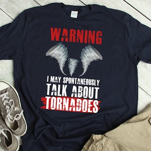 Funny Storm Chaser Shirt Funny Storm Chasing TShirt Storm Hunter Tornado Chaser Humor Meteorology Gift Meteorolgist Gift Storm Chaser Quote