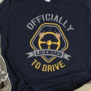 Rijbewijs Shirt Gelicentieerde Bestuurder TShirt Rijbewijs Gift Grappige Student Bestuurder T Shirt Rijexamen Shirt Gelicentieerd om te rijden