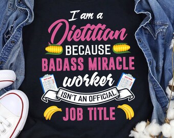 Dietitian Shirt Funny Dietitian Gift Nutritionist TShirt Humor Nutritionist Gift Joke Dietician Saying T Shirt Best Diet Coach T-Shirt