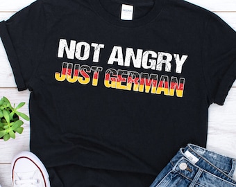 German Shirt Funny German TShirt Humor German Gift Funny Angry German T Shirt German Saying German Quote German Joke Shirt