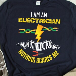 Electrician Dad Shirt Electrician Dad Gift Humor Electrician Father T Shirt Funny Electrical Dad TShirt Electrician Father Gift