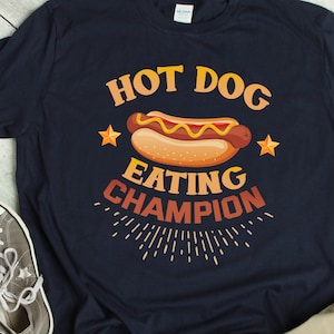 Hot Dog Shirt Hot Dog Eating T Shirt Funny Eating Contest Champion TShirt Eating Contest Price Hot Dog Eating Champion T-Shirt Humor Gift