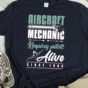 Aircraft Mechanic Shirt Funny Aircraft Mechanic Gift Aircraft Technician Plane Mechanic TShirt Airplane Maintenance T Shirt