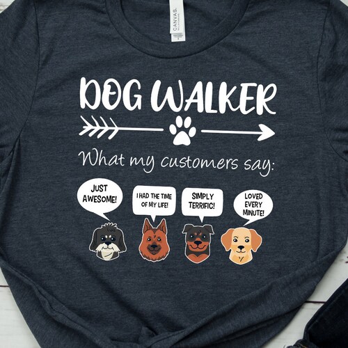Dog Walker Shirt Funny Dog Walker Gift Walking Dogs T Shirt Etsy