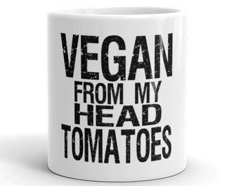 Funny Vegan Vegetarian Tea Mug - Vegan Gift Coffee Mug - Vegan Lifestyle Veggie - Living Vegan Coffee Mug