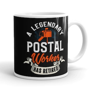 Retired Postal Worker Mug Postal Worker Retirement Gift Postal Worker Retirement Coffee Mug Funny Postal Worker Retirement Party