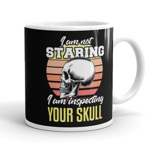 Anthropologist Mug Humor Skull Inspector Anthropologist Gift Funny Anthropology Coffee Mug Anthropology Quote Saying Mug
