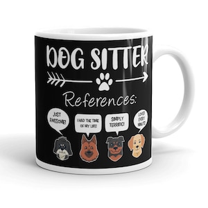 Dog Sitter Mug Funny Dog Sitter Gift Sitting Dogs Coffee Mug Humor Dog Sitter Best Dog Sitter Gift Humour Dog Sitting Gift