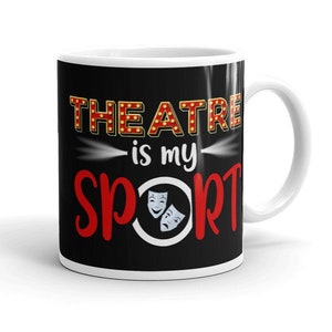 Taza divertida del teatro Taza de café del teatro Regalo del amante del teatro El teatro es mi taza del deporte Taza de la actriz interina de la clase de drama Regalo de la actriz del humor