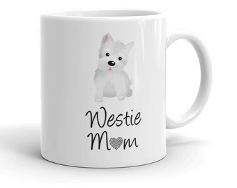 Westie Mom Gift Westie Mom Mug Westie Lover Gift Westie Coffee Mug Westie Dog Mug Westie Graphic Mug Westie Illustration Westie Gift