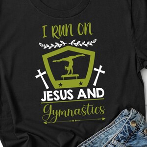 Gymnastics and Jesus Shirt Funny Christian Gymnastics Lover TShirt Religious Gymnast Gift Gymnast Jesus Gift