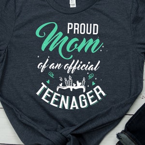 Teenager Mom Shirt 13th Birthday Party Outfit for Mothers Daughter Son 13th Birthday Party Shirt for Mom