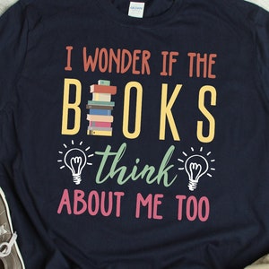 Book Lover Gift Funny Book Lover TShirt Librarian Gift Love Reading T Shirt School Librarian Shirt Library Shirt Reading Books T Shirt