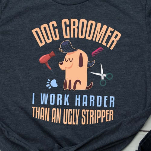 Size S-3XL Dog Groomer Shirt Badass Dog Groomer Gift Grooming Dogs TShirt Black Size S-3XL Dog Groomer Shirt Badass Dog Groomer Gift Grooming Dogs TShirt Black