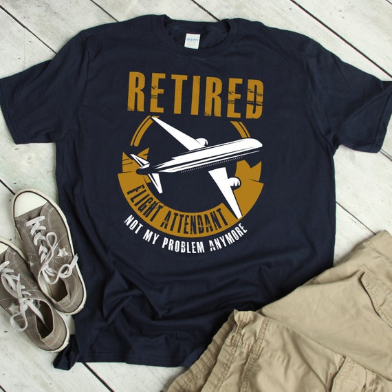Flight Attendant Stewardess Funny T-Shirt Gift Flight Attendant Stewardess Funny T-Shirt Gift