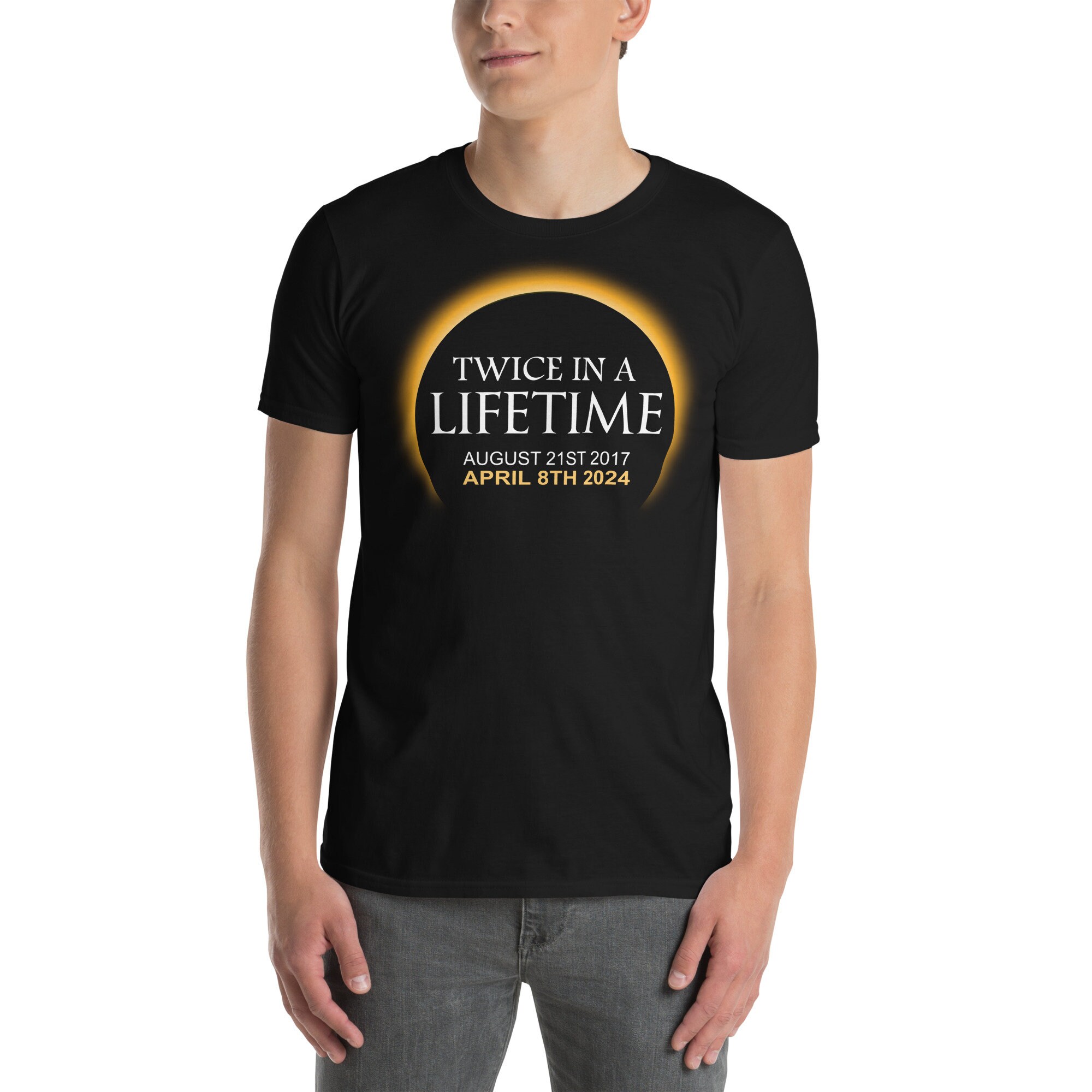 Total Solar Eclipse 2024 T-Shirt – Twice In A Lifetime, S-5XL, Unisex