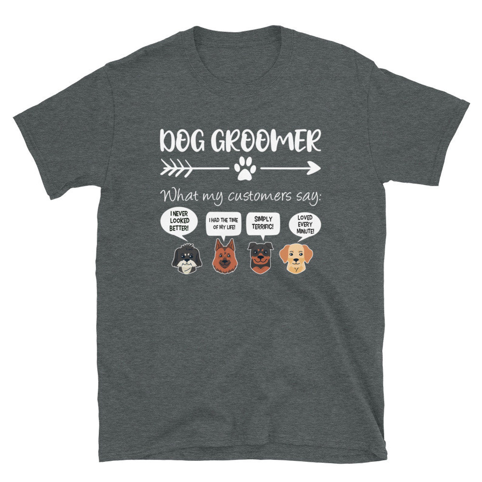 Dog Groomer Shirt Funny Dog Groomer Gift Grooming Dogs T Shirt Etsy