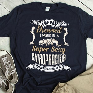 Chiropractor Shirt Chiropractic TShirt Funny Chiropractor Gift Idea Humor Chiropractor TShirt Chiropractor Qote Saying Crack T Shirt