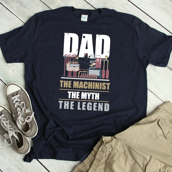 Machinist Shirt for Dad Machinist Gift for Dad Funny CNC Operator