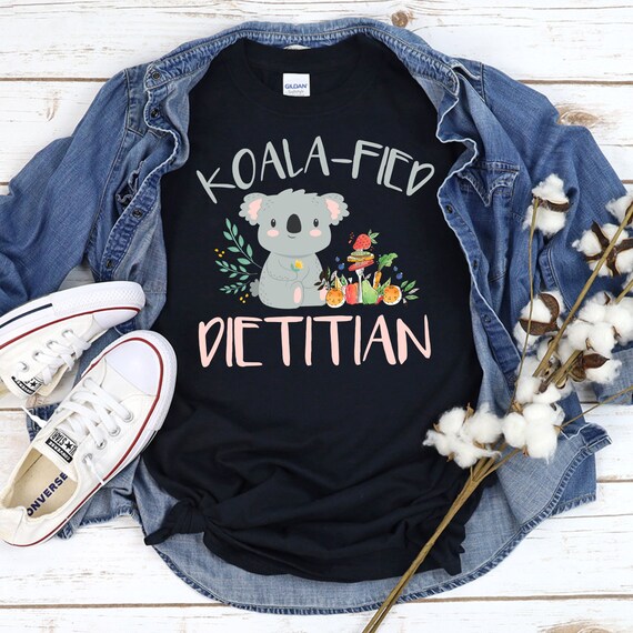 Rd Koala-Fied Registered Dietitian Nutritionist Day T Shirt Rd Koala-Fied Registered Dietitian Nutritionist Day T Shirt