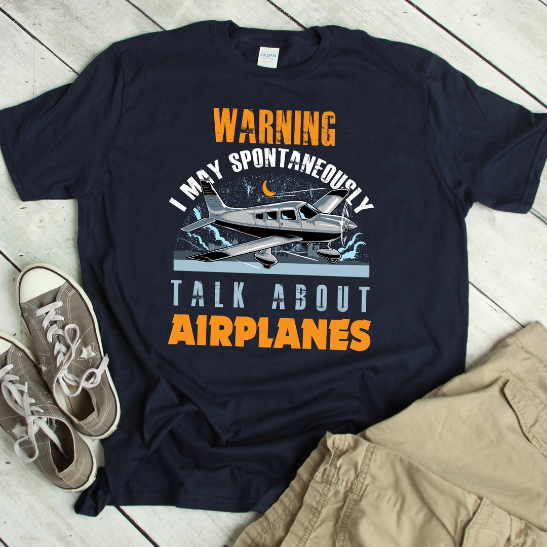 Pilot Shirt Funny Airplane Tshirt Humor Pilot Gift Airplane Lover