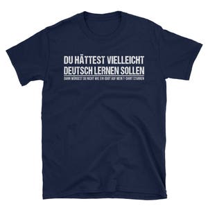 Funny German Speaker Shirt German Speaking T Shirt German Speaker Gift German Saying German Quote German Shirt image 4