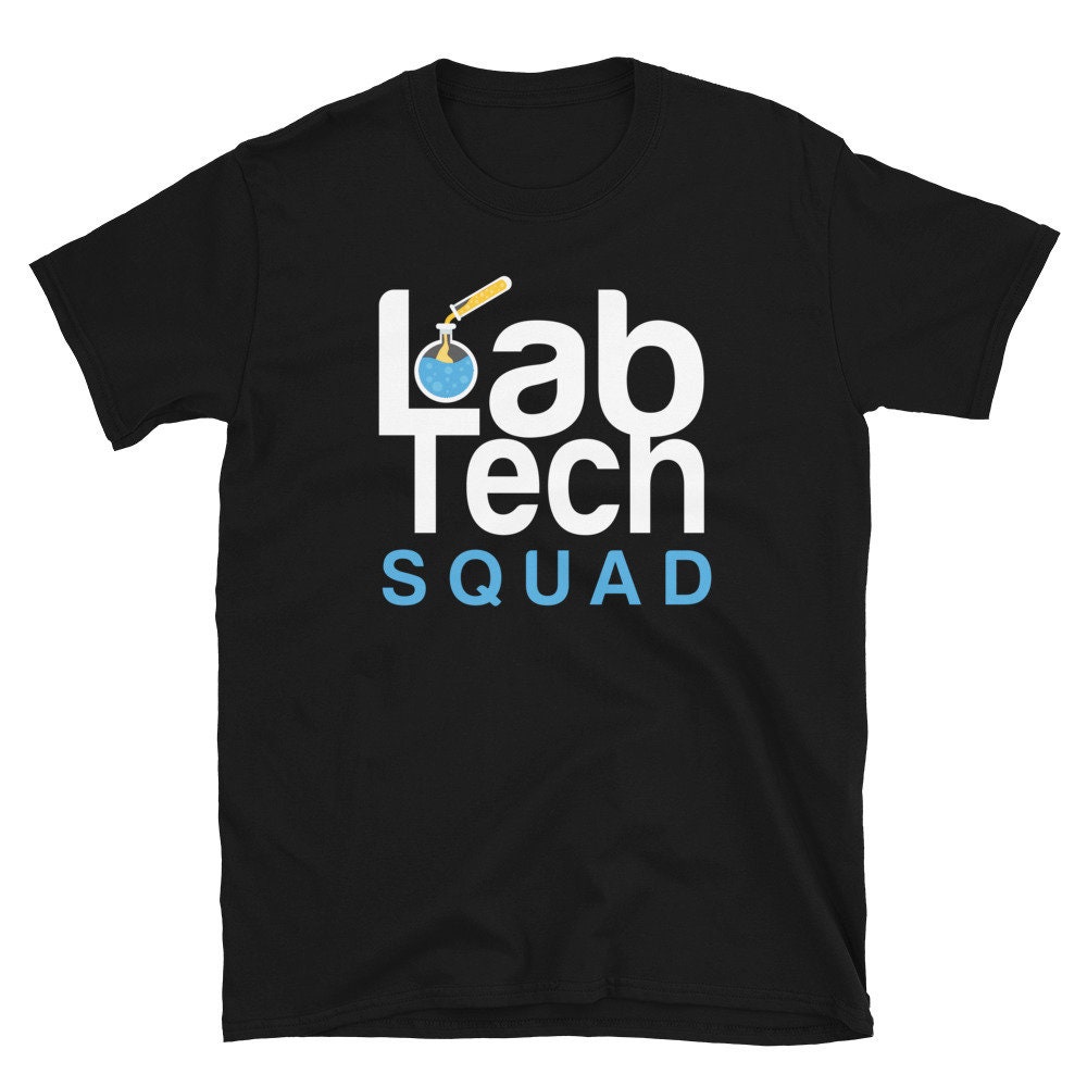 Laboratory Technician Shirt Lab Tech Gift Lab Tech Squad T Etsy UK
