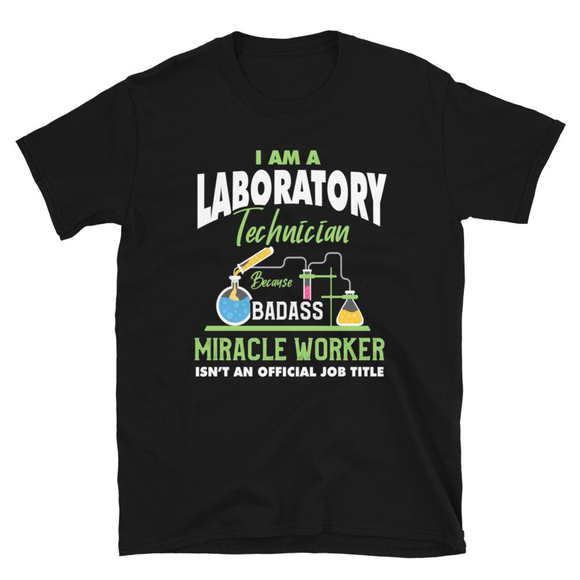 Lab Tech Shirt Humor Laboratory Tech Gift Laboratory Etsy