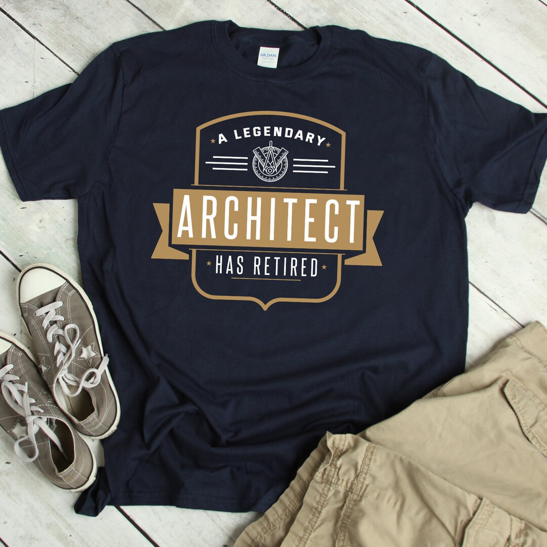 Retired Architect Shirt Architect Retirement Tshirt Architect ...