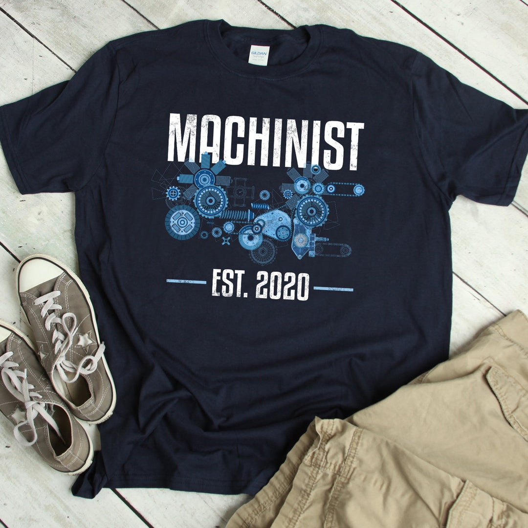 Machinist 2020 Shirt Machinist Degree Gift Becoming a CNC Machinist in ...