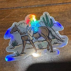 Holographic Cowgirl sticker| decal| water bottle sticker| desert | western| horse| cactus|