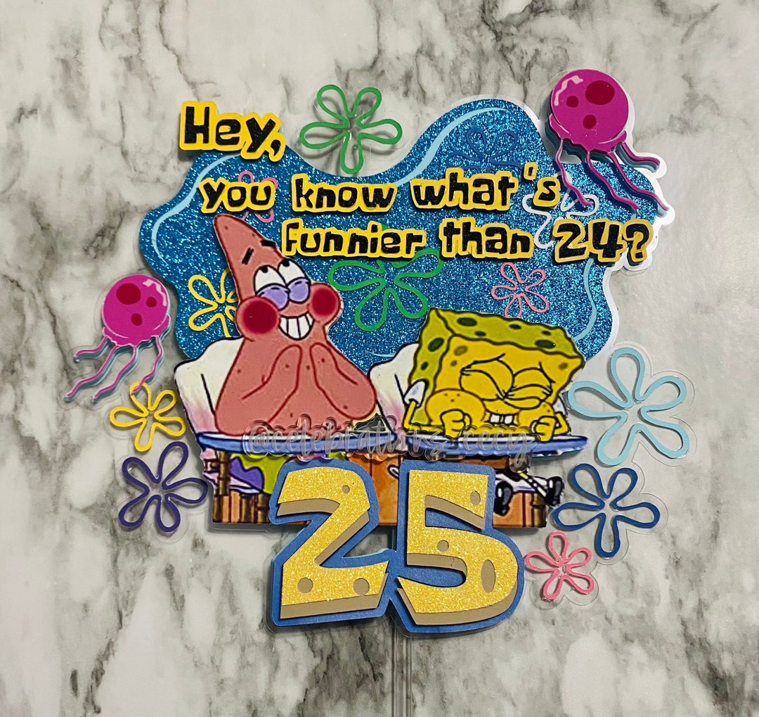 What's Funnier Than 24... 25 Personalized Cake Topper Party Decor What's Funnier Than 24... 25 Personalized Cake Topper Party Decor