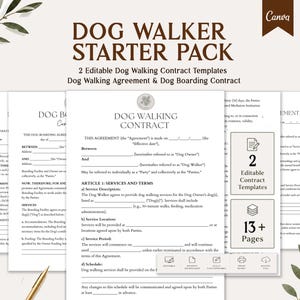 Könnte beinhalten: Ein Dog Walker Starter Pack mit zwei bearbeitbaren Vertragsvorlagen für das Gassi gehen und die Hundebetreuung. Das Set umfasst über 13 Textseiten mit Überschriften wie Dog Walking Contract und Dog Boarding Agreement, präsentiert in einem klaren, professionellen Layout mit dem Canva-Logo.