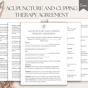 May include: Acupuncture and Cupping Therapy Agreement document, featuring text about services, fees, and client responsibilities. The document is printed on white paper with a minimalist design, and the Canva logo is visible.