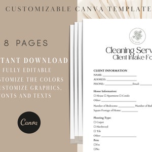 May include: A customizable Canva template for cleaning services client intake forms. The template includes sections for client information, house information, flooring type, and pets. The template is fully editable and includes 8 pages.
