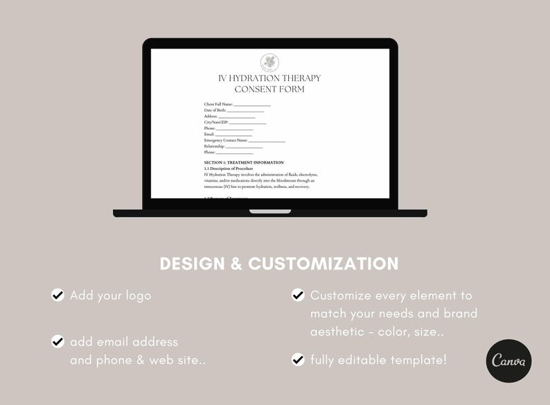 Puede incluir: Una computadora port&aacute;til muestra un formulario de consentimiento para la terapia de hidrataci&oacute;n intravenosa. El dise&ntilde;o incluye secciones para la informaci&oacute;n del cliente y los detalles del tratamiento. La imagen tambi&eacute;n destaca las opciones de dise&ntilde;o y personalizaci&oacute;n, con un logotipo de Canva.