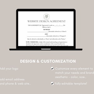 May include: A black and white laptop computer screen displaying a website design agreement template. The text on the screen reads "Website Design Agreement". The text below the screen reads "Design & Customization". There are four check marks with text next to them: "Add your logo", "add email address and phone & web site.", "Customize every element to match your needs and brand aesthetic - color, size.", and "fully editable template!" The Canva logo is in the bottom right corner.