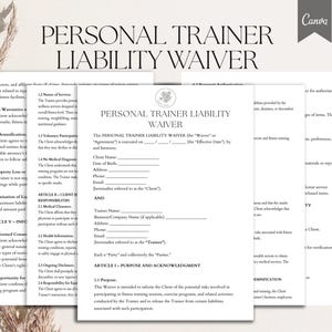 May include: A Personal Trainer Liability Waiver document, featuring the title in large, bold text. The document includes sections for client and trainer information, and details regarding responsibilities and acknowledgments. The Canva logo is in the upper right corner.