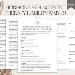 May include: A stack of white paper documents with the text "HORMONE REPLACEMENT THERAPY LIABILITY WAIVER" in a serif font. The documents include fillable fields and sections outlining terms and conditions.