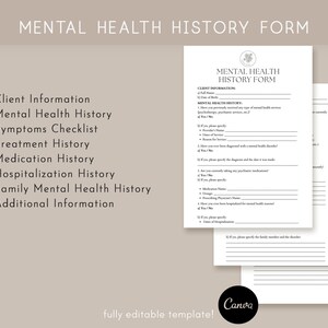 Puede incluir: Un formulario de historial de salud mental imprimible con secciones para informaci&oacute;n del cliente, historial de salud mental, lista de verificaci&oacute;n de s&iacute;ntomas, historial de tratamiento, historial de medicamentos, historial de hospitalizaci&oacute;n, historial de salud mental familiar e informaci&oacute;n adicional. El formulario es totalmente editable.