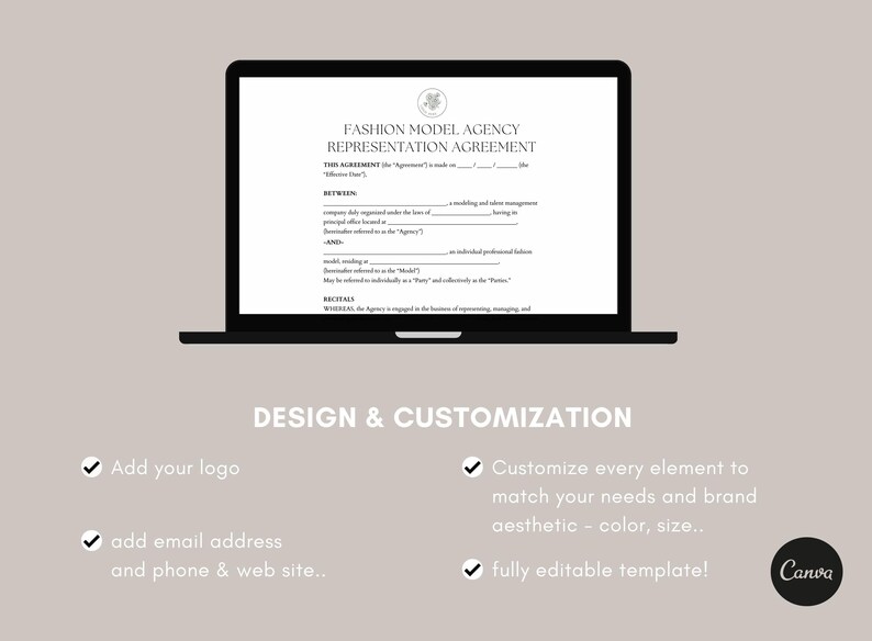 K&ouml;nnte beinhalten: Ein Laptop zeigt ein Dokument mit der Aufschrift "FASHION MODEL AGENCY REPRESENTATION AGREEMENT". Darunter ist der Text "DESIGN & CUSTOMIZATION" zu sehen, zusammen mit H&auml;kchen und Text, der Anpassungsoptionen anzeigt, einschlie&szlig;lich des Hinzuf&uuml;gens eines Logos, einer E-Mail und einer Website. Das Canva-Logo befindet sich unten rechts.